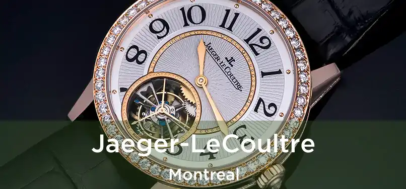  Jaeger-LeCoultre Montreal