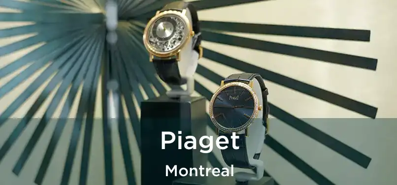  Piaget Montreal